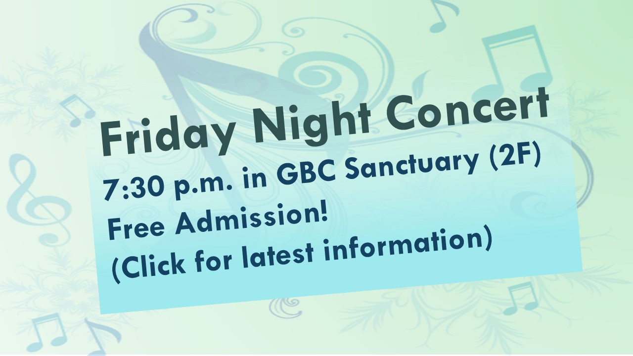 Friday Night Concert Grace Baptist Church